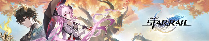 ［HSR］3.6宣传图，疑似KV（Key Visual，主视觉图）